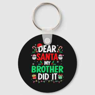 Chaveiro Caro Papai Noel Natal Meu Irmão Fez Isso
