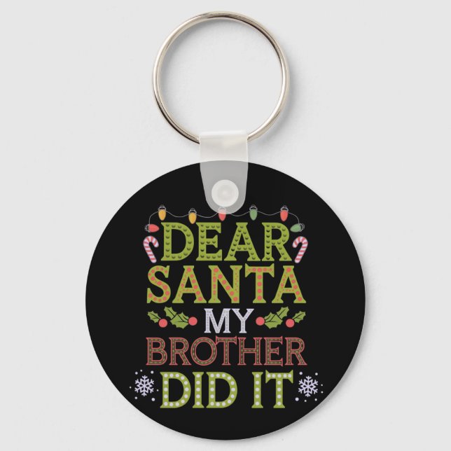 Chaveiro Caros Papais noeis, Meu Irmão Fez Um Natal Engraça (Frente)