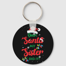 Chaveiro Caros Papais noeis, Minha Irmã Fez Isso! Família N