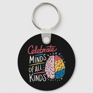 Chaveiro Celebre Mentes de Todos os Tipos Conscientização s