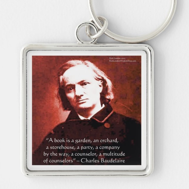 Chaveiro Charles Baudelaire "A Book Is" Wisdom cita present (Frente)