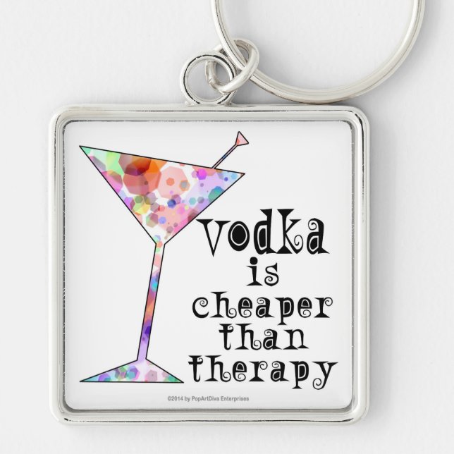 CHAVEIRO CHAVES, A VODKA É MAIS BARATA DO QUE A TERAPIA (Frente)