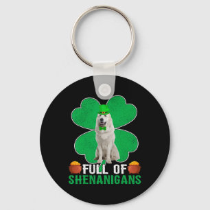 Chaveiro Cheio De Shenanigans Excelente Irlandês Pirenéus C