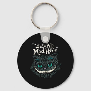 Chaveiro Cheshire Alice Cat Somos Todos Loucos Aqui Maravil