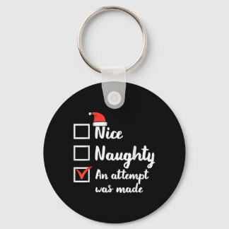 Chaveiro Christmas Nice Naughty Attempt Was Made Xmas Men