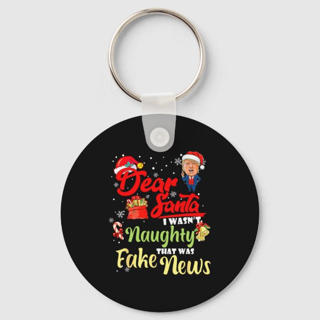 Chaveiro Christmas Trump Dear Santa Fake News Funny Xmas Me (Frente)