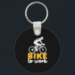 Chaveiro Ciclo De Bicicleta Para Trabalho<br><div class="desc">Bicicleta para o Trabalho. Design de ciclismo para ciclista e motociclista. Legal slogan e mercadoria de motivação desportiva inspiradora para aqueles que adoram andar de bicicleta nas ruas da cidade e promovem um estilo de vida saudável. Perfeito para o dia de trabalho de bicicleta. presente de Natal e excelente para...</div>