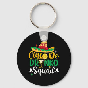 Chaveiro Cinco De Drinko Squad Funy 5 Cinco De Mayo Mexican