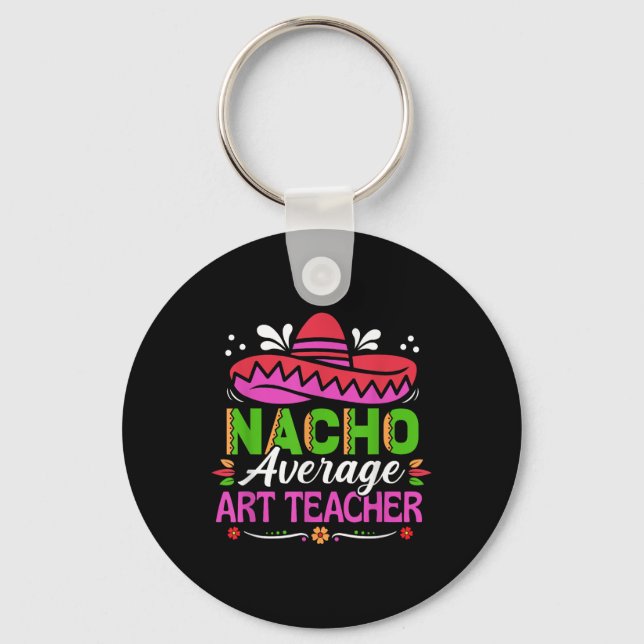 Chaveiro Cinco De Mayo Camisa Engraçada Nacho Média Mexican (Frente)