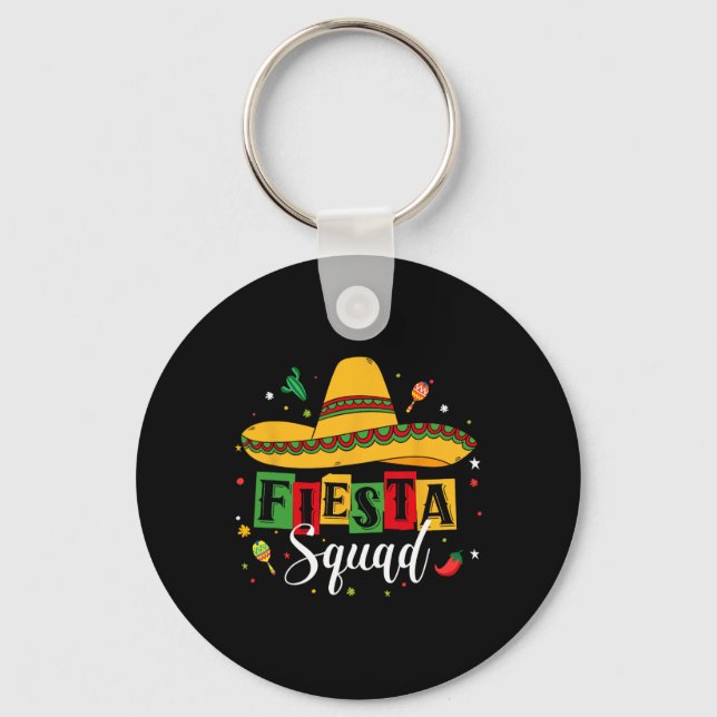 Chaveiro Cinco De Mayo Fiesta Squad Partido Mexicano Cinco  (Frente)