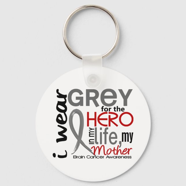 Chaveiro Cinza Para O Meu Cancer De Cérebro Mãe Hero 2 (Frente)