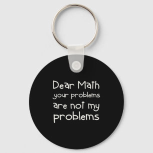 Chaveiro Citação engraçada de matemática Querida matemática