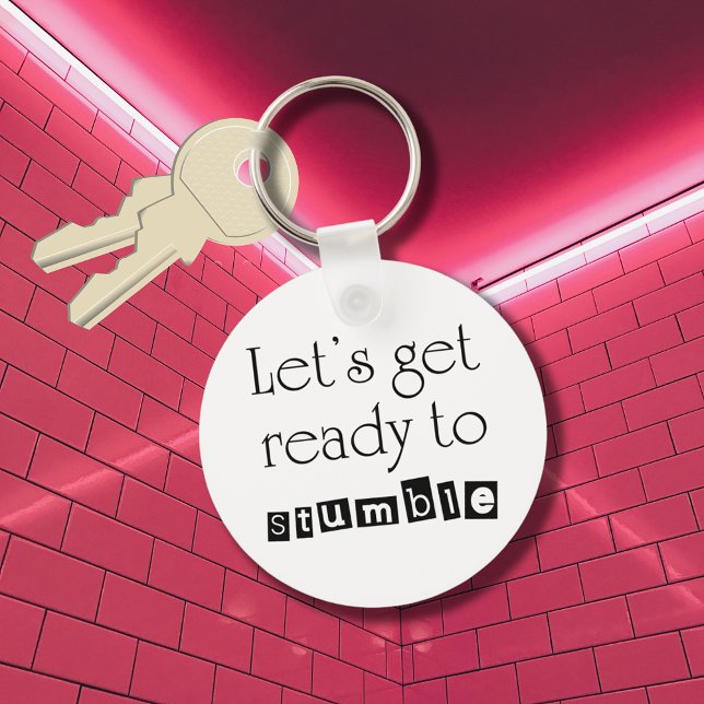 Chaveiro Citações de aniversário exclusivas e engraçadas dá (Funny bachelorette party favors or custom gag gift for a birthday party. Sarcastic saying keychain. )