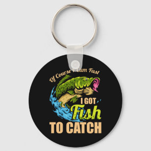 Chaveiro Claro que venho rápido, tenho peixes para pegar na