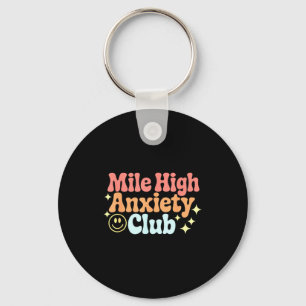 Chaveiro Clube de Ansiedade de Milha Alta Design Engraçado