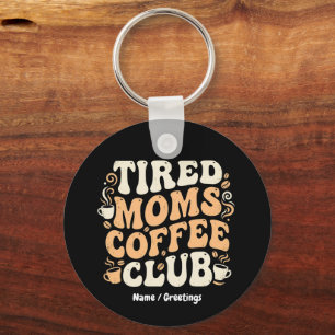 Chaveiro Clube de Café das Mães Cansadas Retro Estética Vin