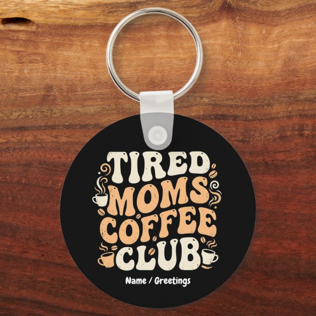 Chaveiro Clube de Café das Mães Cansadas Retro Estética Vin (Frente)