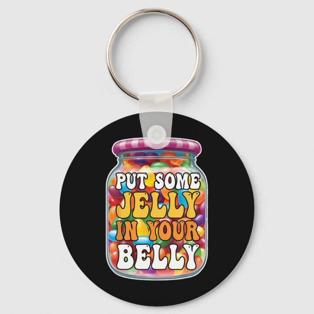 Chaveiro Coloque Algumas Geleias Na Sua Barriga Funny Jelly (Frente)