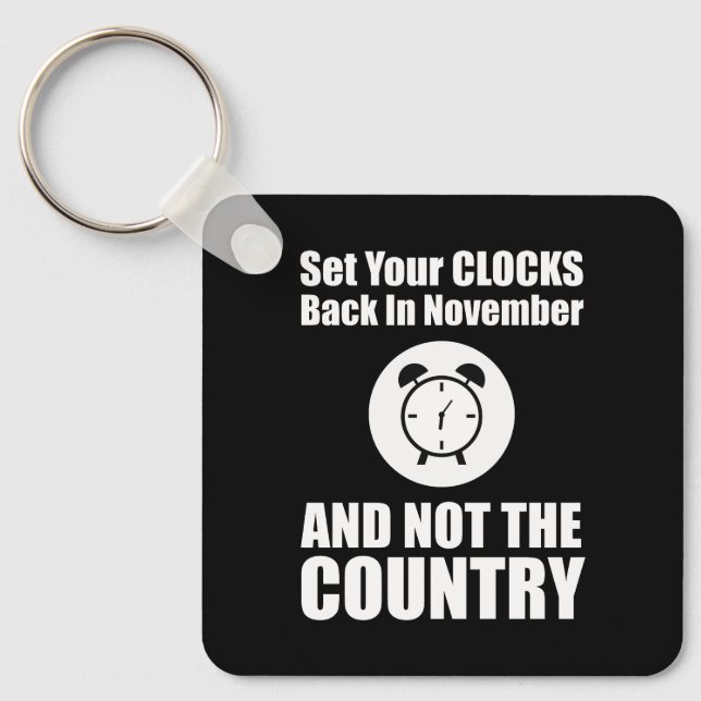 Chaveiro Coloque Seus Relógios De Volta Em Novembro E Não N (Frente)