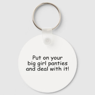 Chaveiro Coloque Suas Calcinhas E Lida Com Isso