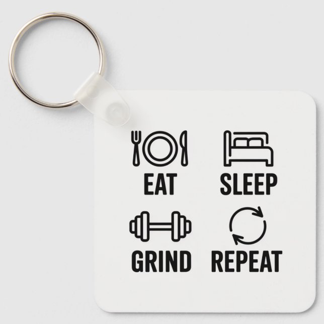 Chaveiro Comer. Dormir. Trabalhar. Repetir (Frente)