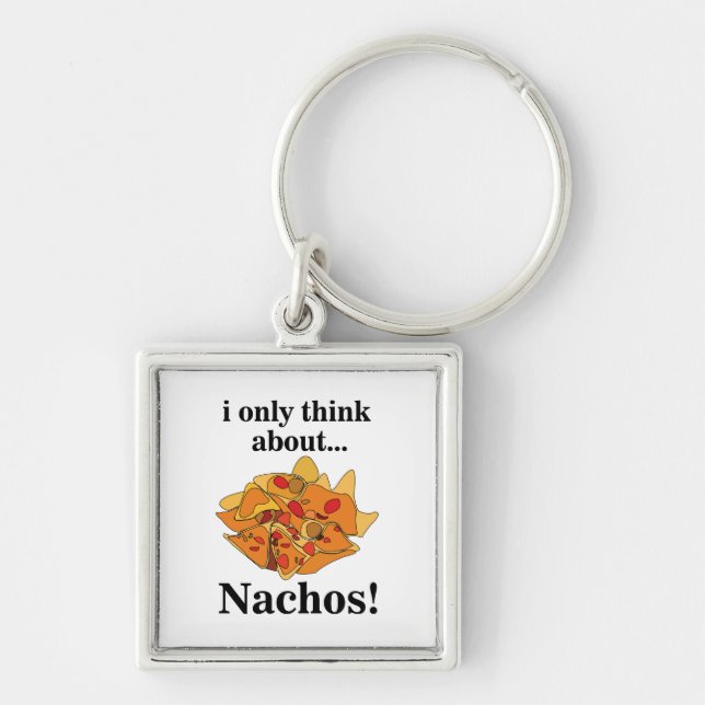 Chaveiro Comida Nachos Eu Só Penso Em Nachos (Frente)