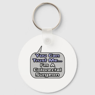 Chaveiro Confie em mim. Sou um cirurgião colorectal