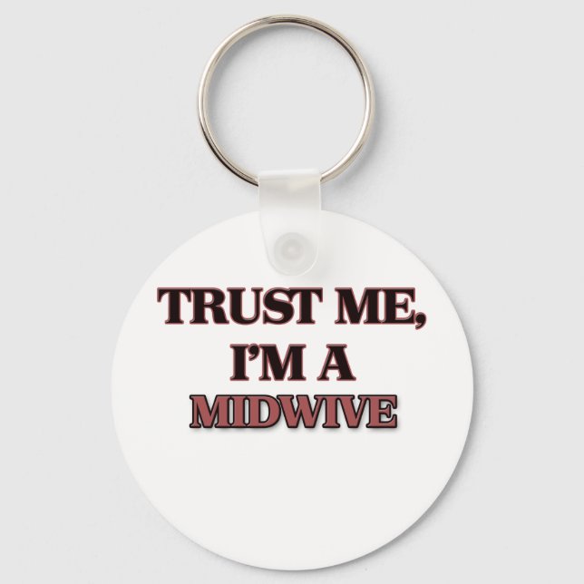 Chaveiro Confie em mim, sou um MIDWIVE (Frente)