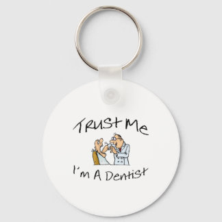 Chaveiro Confie Em Mim Um Dentista 2