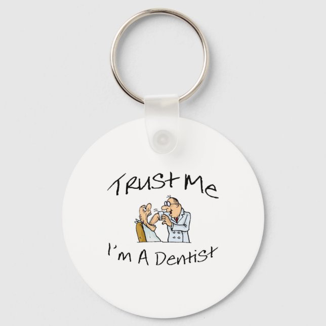 Chaveiro Confie Em Mim Um Dentista 2 (Frente)