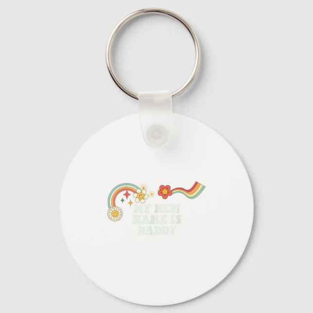 Chaveiro Cool Groovy Quote My New Name Is Daddy Saying Art  (Frente)