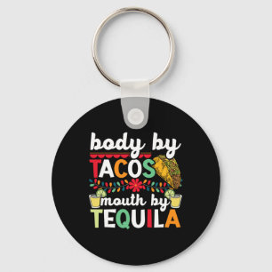 Chaveiro Corpo Por Tacos Mouth Por Tequila Drinker Cinco De
