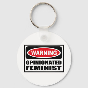 Chaveiro Corrente de Chave FEMINISTA OPINIONADA