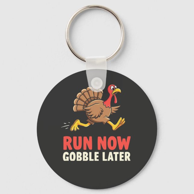 Chaveiro Correr Agora Gobble Depois da Maratona Turca (Frente)
