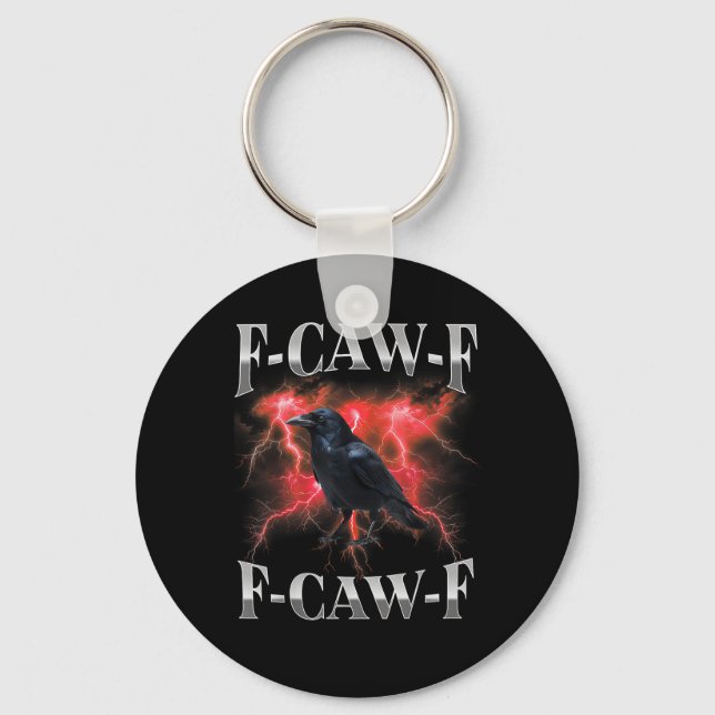Chaveiro Corvo F-Caw-F Pássaro Corvo Memes Gótico (Frente)