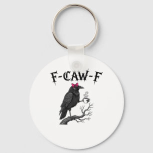 Chaveiro Corvo Gótico F-Caw-F Pássaro Engraçado Dia das Bru