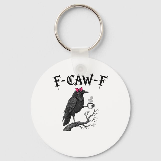 Chaveiro Corvo Gótico F-Caw-F Pássaro Engraçado Dia das Bru (Frente)