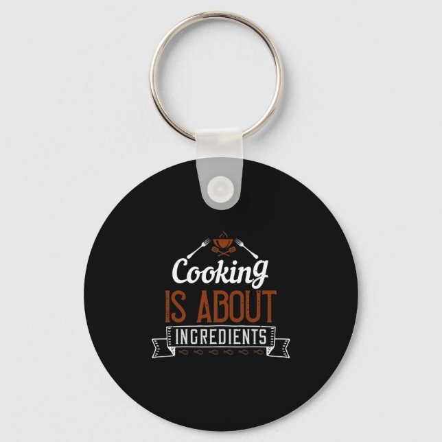 Chaveiro Cozinhar É Sobre Ingredientes (Frente)