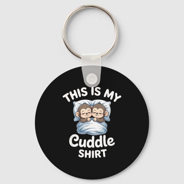 Chaveiro Cute Monkey Sleep Couple This Is My Cuddle  (Frente)