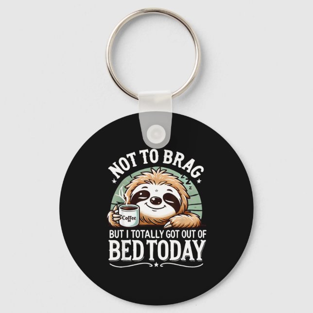 Chaveiro Cute Sloth Coffee Funny Quote Caffeine Lover Gift  (Frente)