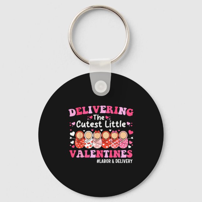 Chaveiro Cutest Little Valentines Labor &amp; Delivery Vale (Frente)