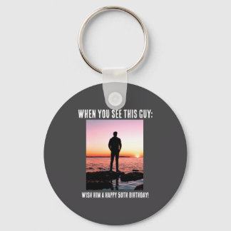 Chaveiro D Funny 50th Milestone Birthday 