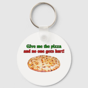 Chaveiro Dá-me a pizza e ninguém se machuca?