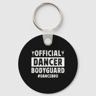 Chaveiro Dancer BodyGuard Dance Irmão De Um Irmão Dançarino