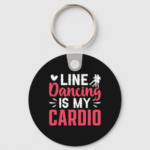 Chaveiro Dancer Dance Line Dancing É Meu Cardio