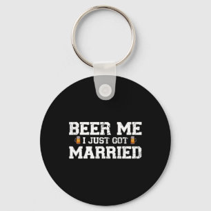 Chaveiro Dê-me Cerveja Acabei de Me Casar Noivo Festa de So