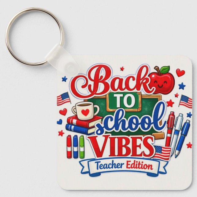 Chaveiro De volta às aulas  (🍎 “Ready to teach, inspire, and shine — Back to School mode ON!”)