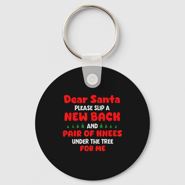 Chaveiro Dear Santa Please Slip New Back And Pair Of Knees  (Frente)