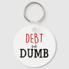 Chaveiro Debt é burro Dave Ramsey