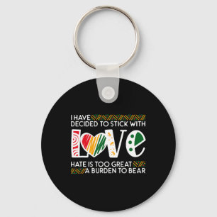 Chaveiro Decidir Stick Love Mlk Black History Melanin Ameri
